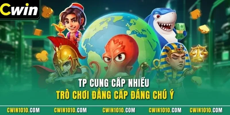 Nổ hũ đổi thưởng cung cấp nhiều trò chơi đẳng cấp đáng chú ý